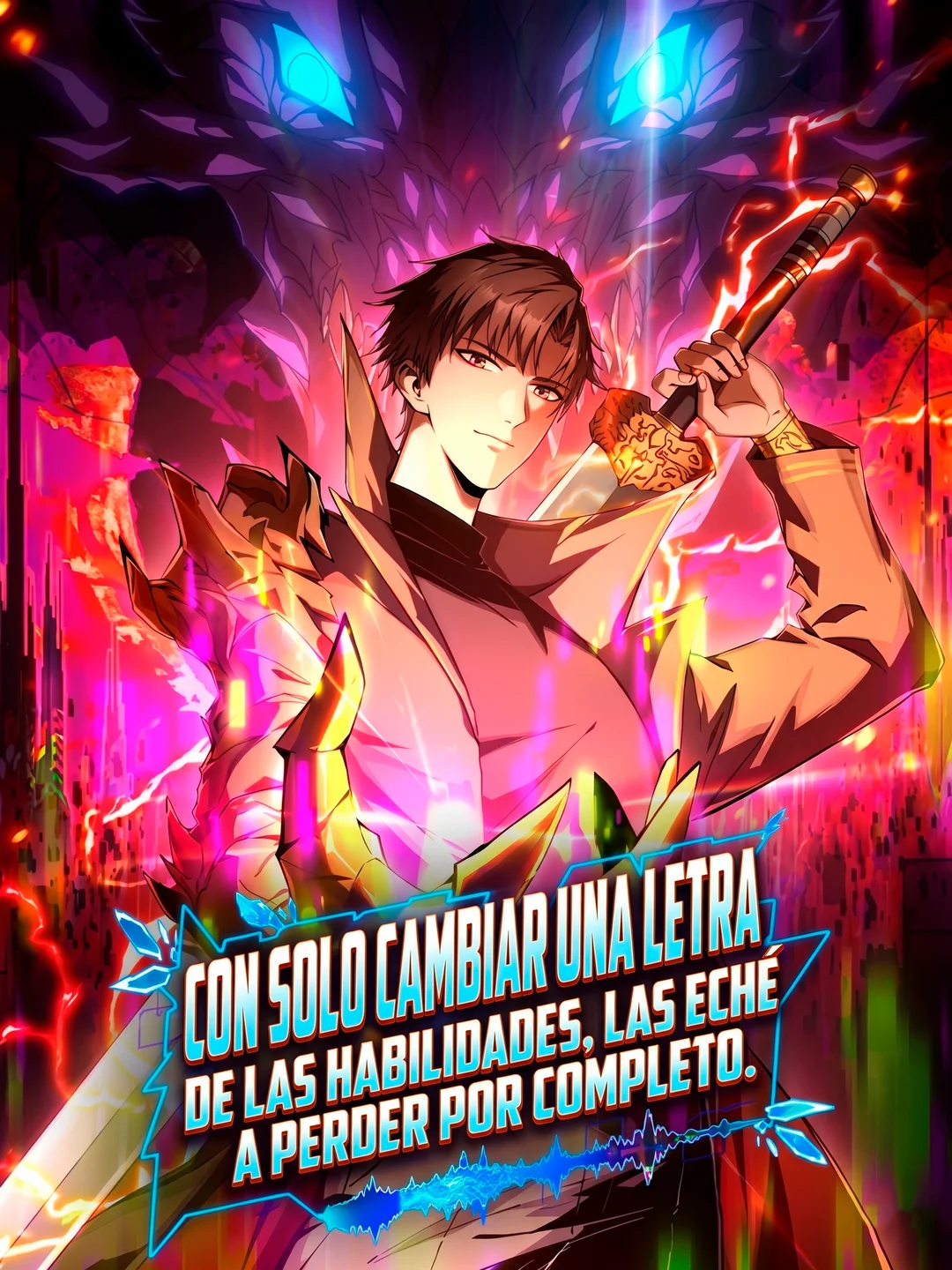 Portada de Con solo cambiar una letra de las habilidades, las eché a perder por completo